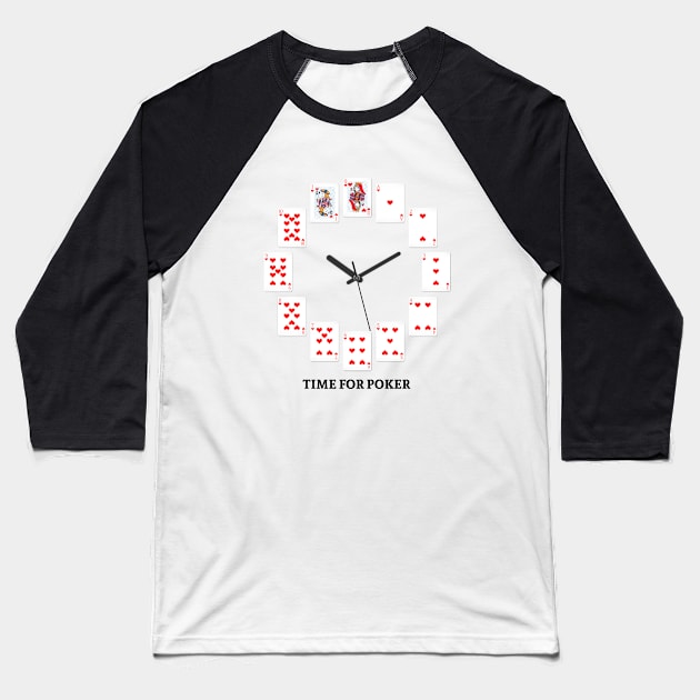 Time for Poker Baseball T-Shirt by Printadorable